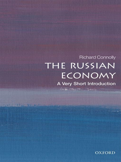 Title details for The Russian Economy by Richard Connolly - Available
